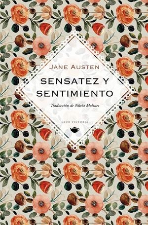 SENSATEZ Y SENTIMIENTO | 9788412535341 | AUSTEN, JANE