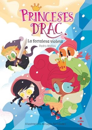 PRINCESES DRAC. LA FORTALESA VIOLET 14 | 9788466152228 | MAÑAS ROMERO, PEDRO