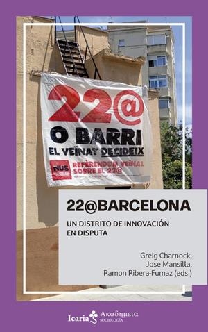 22@BARCELONA. UN DISTRITO DE INNOVACIÓN EN DISPUTA | 9788419778284 | AAVV
