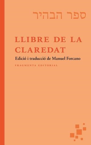 LLIBRE DE LA CLAREDAT | 9788417796877 | FORCANO, MANUEL (ED)