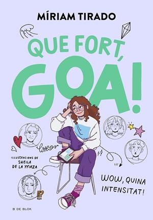QUE FORT, GOA! 2 | 9788419522184 | TIRADO, MÍRIAM