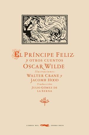 EL PRÍNCIPE FELIZ Y OTROS CUENTOS | 9788412733907 | OSCAR WILDE