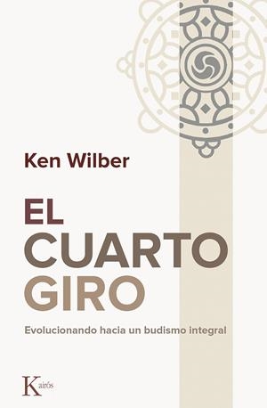 EL CUARTO GIRO | 9788499884844TA | WILBER, KEN