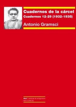 CUADERNOS DE LA CARCEL 3 CUADERNOS 12-29 (1932-193 | 9788446054269 | GRAMSCI, ANTONIO