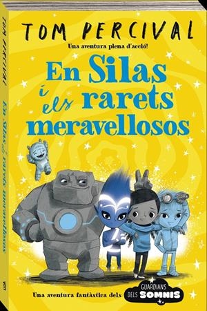 EN SILAS I ELS MERAVELLOSOS ESTRAMBÒTICS | 9788419913043 | PERCIVAL, TOM