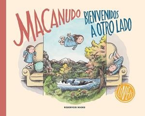 BIENVENIDOS A OTRO LADO (MACANUDO) | 9788419437549 | LINIERS