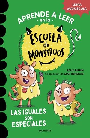 APRENDE A LEER EN LA ESCUELA DE MONSTRUOS 3 - LAS IGUALES SON ESPECIALES | 9788418594045 | RIPPIN, SALLY