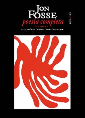 POESÍA COMPLETA. VOLUMEN I | 9788419261052 | FOSSE, JON