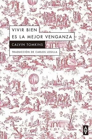VIVIR BIEN ES LA MEJOR VENGANZA | 9788412645767 | TOMKINS, CALVIN