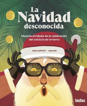 LA NAVIDAD DESCONOCIDA | 9788418821660 | SIRVENT, GEMA / ARMAND