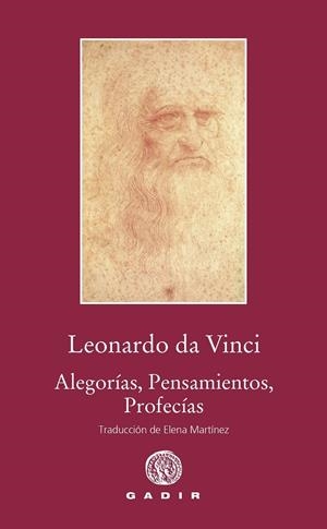 ALEGORÍAS, PENSAMIENTOS, PROFECÍAS | 9788412746068 | VINCI, LEONARDO DA