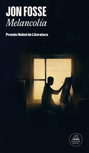 MELANCOLÍA: PREMIO NOBEL DE LITERATURA 2023 | 9788439743972 | FOSSE, JON