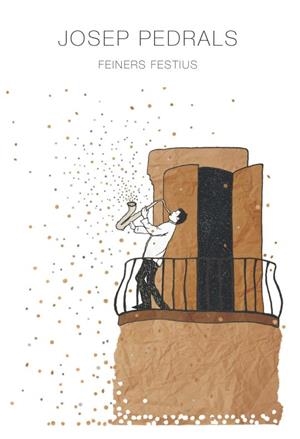 FEINERS FESTIUS | 9788491444053 | PEDRALS, JOSEP