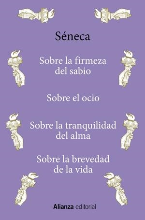 SOBRE LA FIRMEZA DEL SABIO / SOBRE EL OCIO / SOBRE LA TRANQUILIDAD DEL ALMA / SO | 9788411485135 | SÉNECA