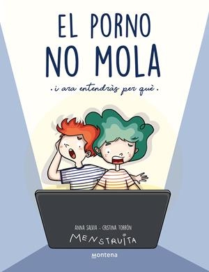 EL PORNO NO MOLA. I ARA ENTENDRÀS PER QUÈ | 9788419357441 | SALVIA, ANNA (MENSTRUITA)