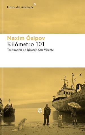 KILÓMETRO 101 | 9788419089786 | ÓSIPOV, MAXIM