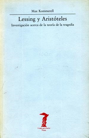 LESSING Y ARISTÓTELES | 9788477745402 | KOMMERELL, MAX