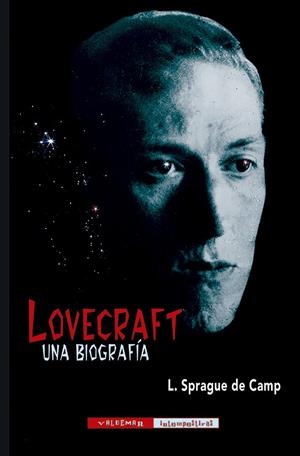 LOVECRAFT. UNA BIOGRAFÍA | 9788477029496 | CAMP, L. SPRAGUE DE