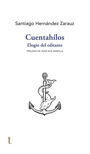 CUENTAHÍLOS | 9788412811797 | HERNÁNDEZ ZARAUZ, SANTIAGO