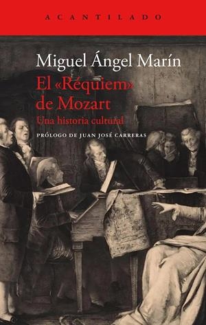 EL "RÉQUIEM" DE MOZART.UNA HISTORIA CULTURAL | 9788419036889 | MARÍN, MIGUEL ÁNGEL