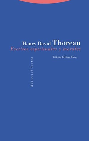 ESCRITOS ESPIRITUALES Y MORALES | 9788413642161 | THOREAU, HENRY DAVID