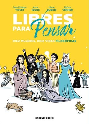 LIBRES PARA PENSAR | 9788419393210 | IDOUX, ANNE /DUBOIS, MARIE / VERMER, JÉRÔME / THIVET, JEAN-PHILIPPE