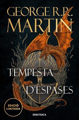 TEMPESTA D'ESPASES (EDICIÓ LIMITADA) (CANÇÓ DE GEL I FOC 3) | 9788419394392 | MARTIN, GEORGE R. R.