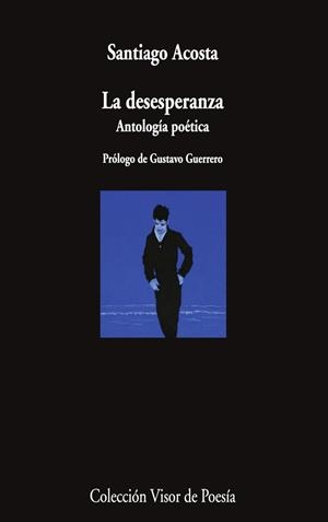 LA DESESPERANZA | 9788498955699 | ACOSTA, SANTIAGO
