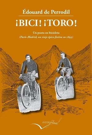 ¡BICI! ¡TORO! | 9788494061028 | PERRODIL, EDOUARD DE