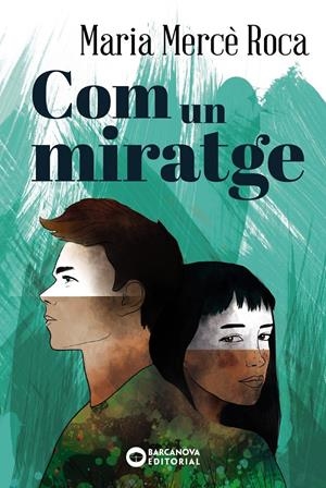 COM UN MIRATGE | 9788448947705TA | ROCA, MARIA MERCÈ