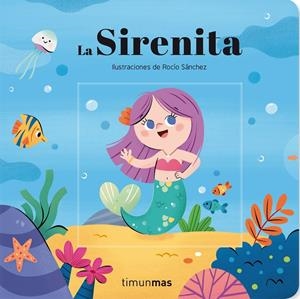 LA SIRENITA. CUENTO CON MECANISMOS | 9788408249252 | SÁNCHEZ, ROCÍO
