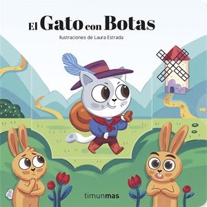 EL GATO CON BOTAS. CUENTO CON MECANISMOS | 9788408232001 | ESTRADA, LAURA