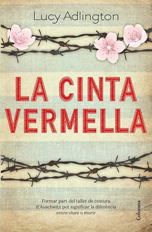 LA CINTA VERMELLA | 9788466427180TA | ADLINGTON, LUCY