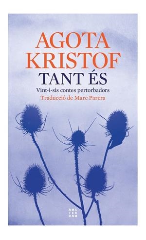 TANT ES - CAT | 9788419960177 | KRISTOF, AGOTA