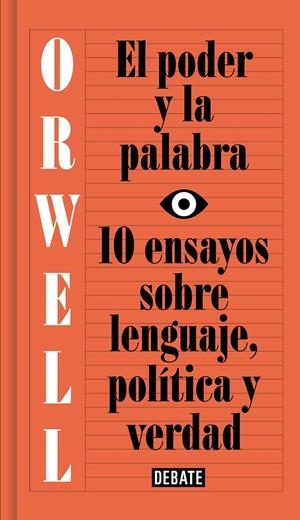 EL PODER Y LA PALABRA | 9788499927817 | ORWELL, GEORGE