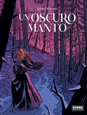 UN OSCURO MANTO | 9788467969382 | MARTIN, JAIME