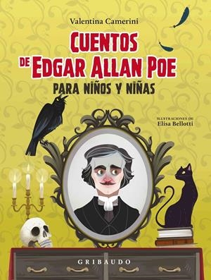 CUENTOS DE EDGAR ALLAN POE PARA NIÑOS Y NIÑAS | 9788417127701 | CAMERINI, VALENTINI / POE, EDGAR ALLAN