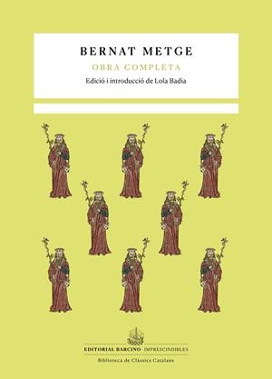 OBRA COMPLETA ( BERNAT METGE) | 9788416726165 | METGE, BERNAT