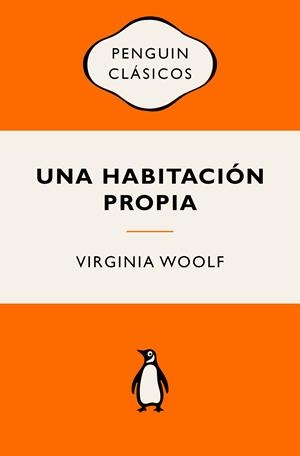 UNA HABITACIÓN PROPIA | 9788491057116 | WOOLF, VIRGINIA