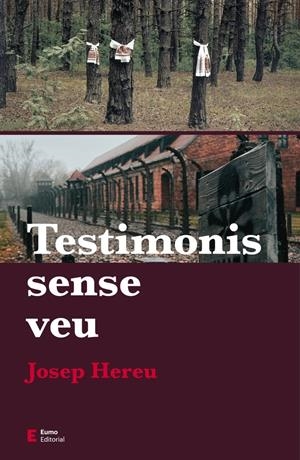 TESTIMONIS SENSE VEU | 9788497666909TA | HEREU BOHIGAS, JOSEP