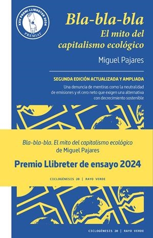 BLA-BLA-BLA. EL MITO DEL CAPITALISMO ECOLÓGICO | 9788419206091 | PAJARES, MIGUEL