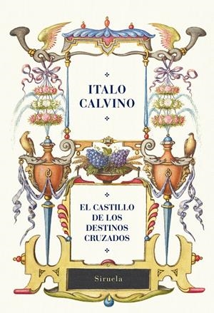 EL CASTILLO DE LOS DESTINOS CRUZADOS | 9788410183834 | CALVINO, ITALO