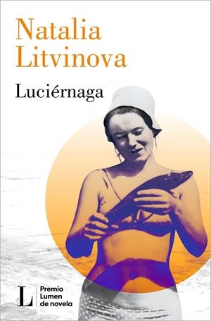 LUCIÉRNAGA | 9788426426864 | LITVINOVA, NATALIA