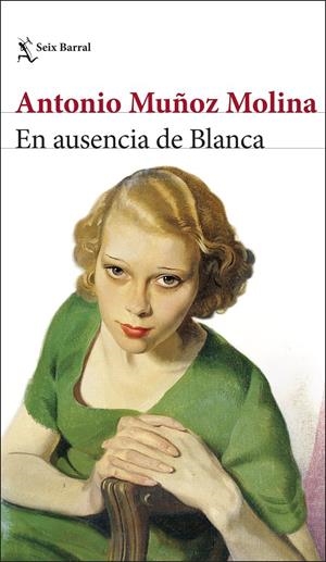 EN AUSENCIA DE BLANCA | 9788432244018 | MUÑOZ MOLINA, ANTONIO