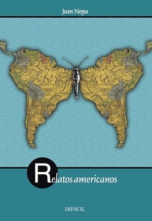 RELATOS AMERICANOS | 9788492476473TA | NOYA, JOAN