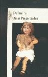 DELMIRA | 9788420483764TA | PREGO GADEA, OMAR