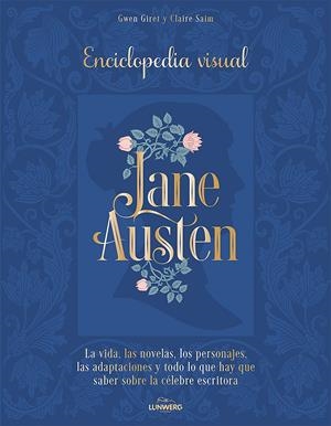 JANE AUSTEN. ENCICLOPEDIA VISUAL | 9788419875662 | GIRET, GWEN / SAIM, CLAIRE