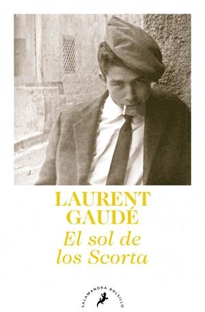 EL SOL DE LOS SCORTA | 9788498384727 | GAUDÉ, LAURENT