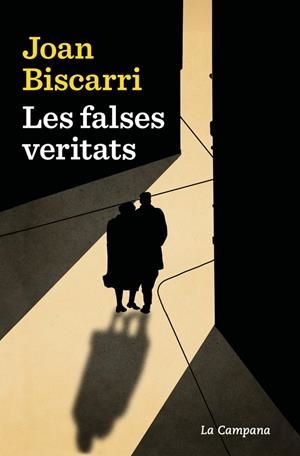 LES FALSES VERITATS | 9788419836304 | BISCARRI, JOAN