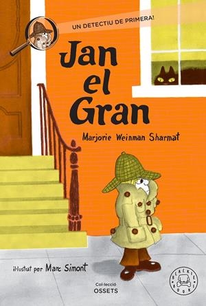 JAN EL GRAN. UN DETECTIU DE PRIMERA! | 9788410323155 | WEINMAN SHARMAT, MARJORIE